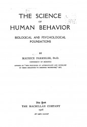 The science of human behavior. Biological and psychological foundations
