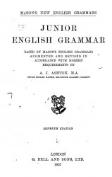 Mason's new English grammars. Junior English grammar based on MAson's English grammars. 7 edition