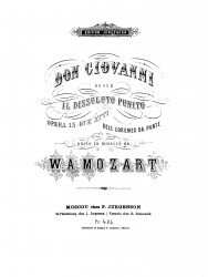 Don Giovanni, ossia Il dissuluto punito. Opera in 2 atti dell Lorenzo da Ponte